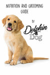 Dog Nutrition & Grooming Guide - Free Download